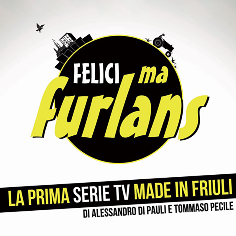 Felici ma Furlans - Progetti - Alessandro Di Pauli